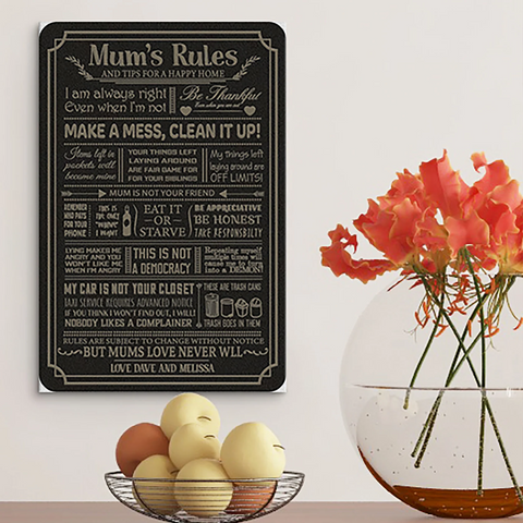 Mum's Rules Engraved Sign
